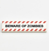Tile 1 x 4 с надписью "beware of zombies"